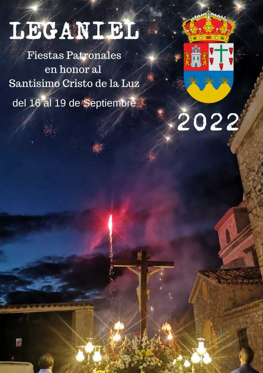 Fiestas patronales en honor al Santo Cristo de la Luz 2022 Leganiel